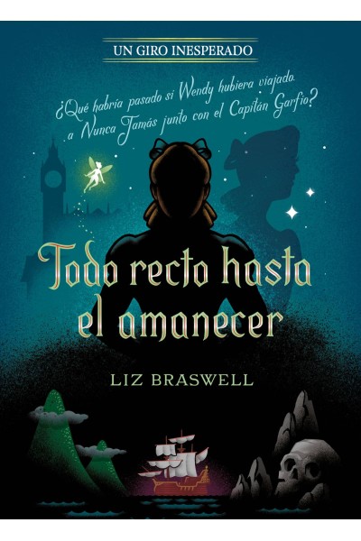 TODO RECTO HASTA EL AMANECER. UN GIRO INESPERADO