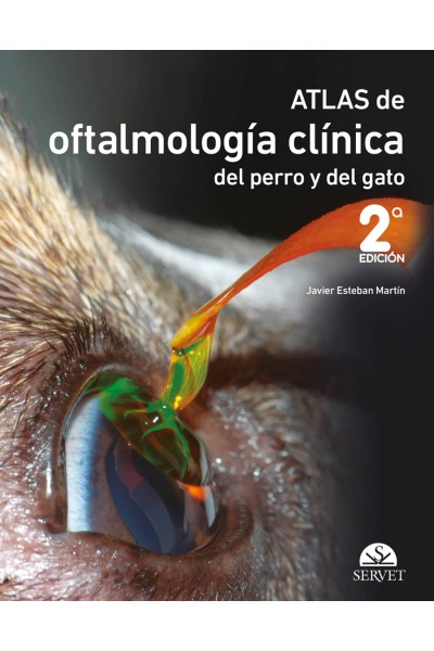 ATLAS DE OFTALMOLOGÍA CLÍNICA DEL PERRO Y DEL GATO (2A EDICIÓN)
