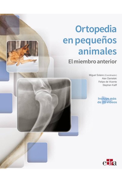 ORTOPEDIA EN PEQUEÑOS ANIMALES. EL MIEMBRO ANTERIOR
