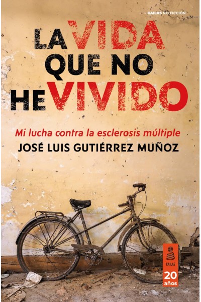 LA VIDA QUE NO HE VIVIDO