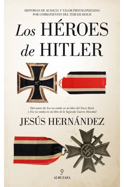LOS HÉROES DE HITLER