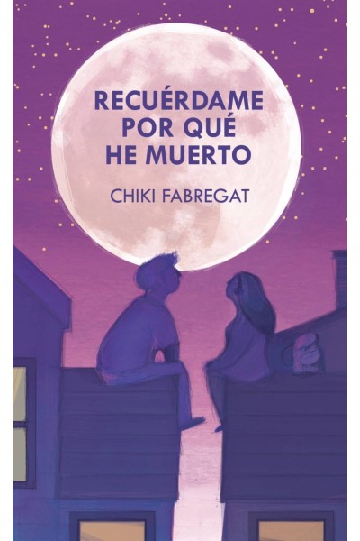 RECUÉRDAME POR QUÉ HE MUERTO