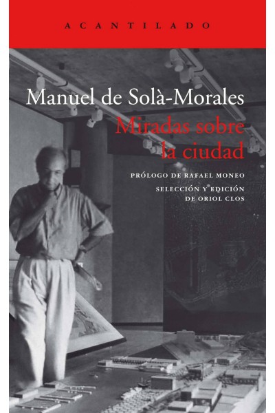 MIRADAS SOBRE LA CIUDAD