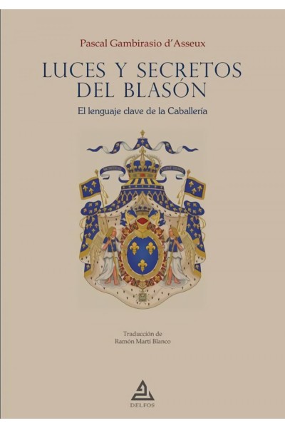 LUCES Y SECRETOS DEL BLASÓN
