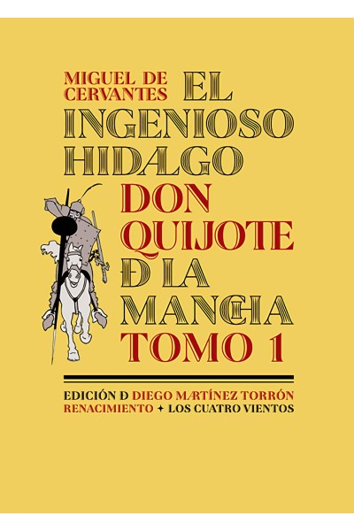 EL INGENIOSO HIDALGO DON QUIJOTE DE LA MANCHA