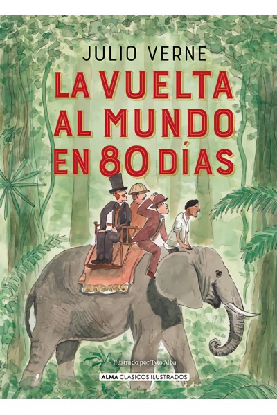 LA VUELTA AL MUNDO EN 80 DÍAS