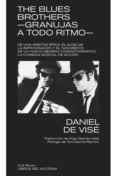THE BLUES BROTHERS - GRANUJAS A TODO RITMO
