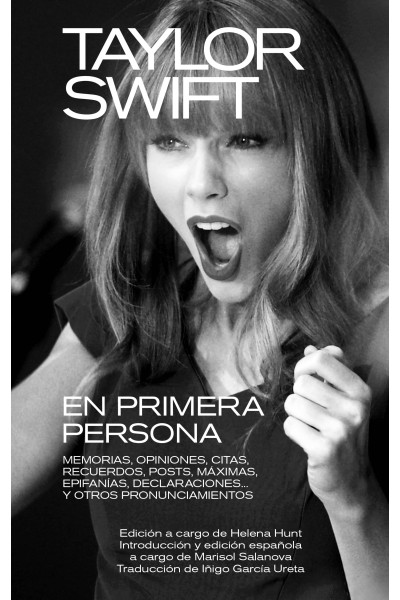 TAYLOR SWIFT: EN PRIMERA PERSONA