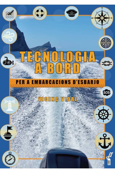TECNOLOGIA A BORD PER A EMBARCACIONS D'ESBARJO