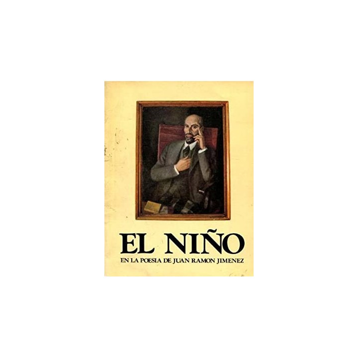 EL NIÑO EN LA POESIA DE JUAN RAMON JIMENEZ