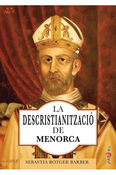 LA DESCRISTIANITZACIÓ DE MENORCA