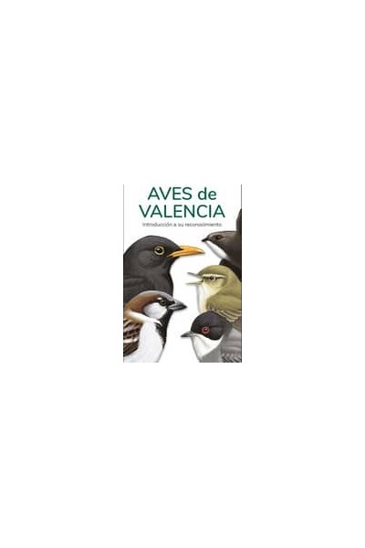 AVES DE VALENCIA - GUIAS DESPLEGABLES TUNDRA