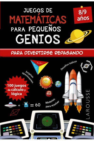 JUEGOS DE MATEMÁTICAS PARA PEQUEÑOS GENIOS 8-9 AÑOS