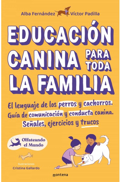 EDUCACIÓN CANINA PARA TODA LA FAMILIA