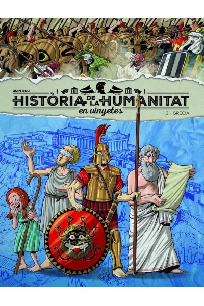 HISTÒRIA DE LA HUMANITAT EN VINYETES VOL. 3: GRÈCIA