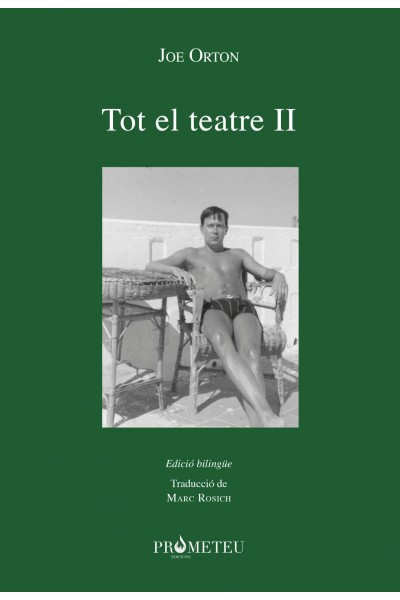 JOE ORTON. TOT EL TEATRE II