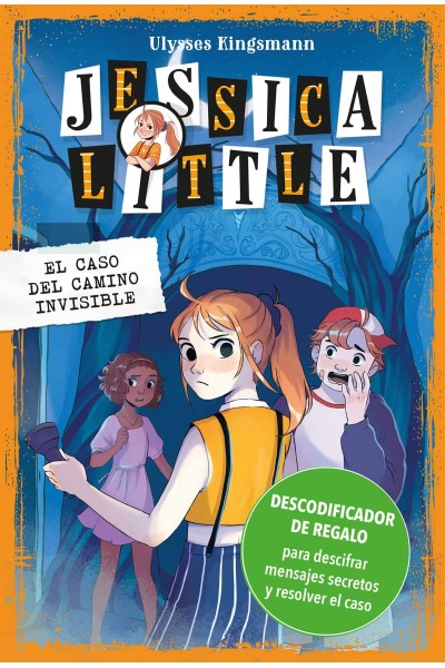 JESSICA LITTLE 2. EL CASO DEL CAMINO INVISIBLE