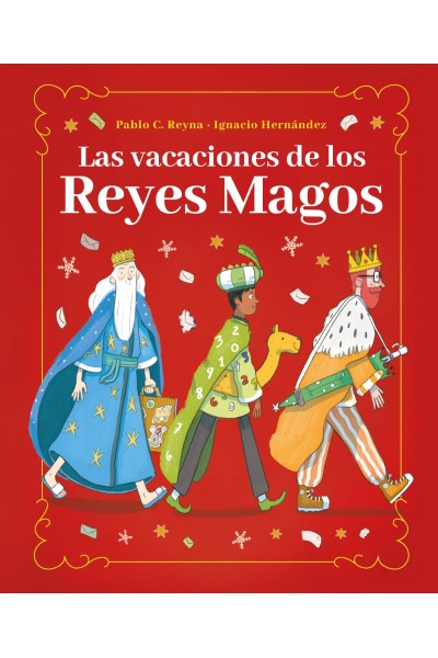 LAS VACACIONES DE LOS REYES MAGOS