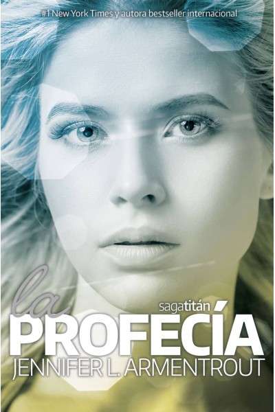 LA PROFECÍA (TITAN #4)