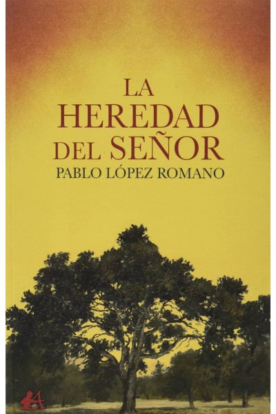 LA HEREDAD DEL SEÑOR