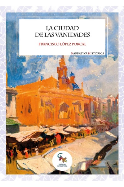 LA CIUDAD DE LAS VANIDADES