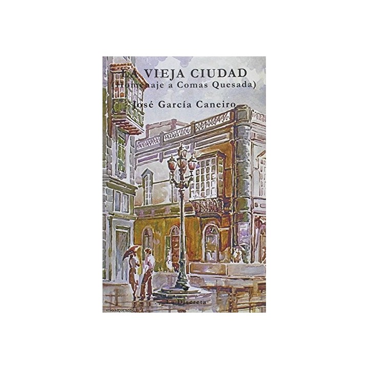 LA VIEJA CIUDAD (Homenaje a Comas Quesda)