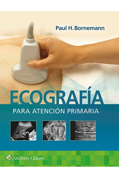 ECOGRAFÍA PARA ATENCIÓN PRIMARIA