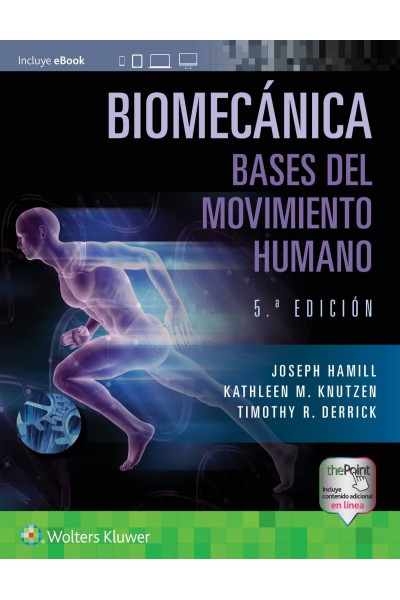 BIOMECANICA. BASES DEL MOVIMIENTO HUMANO