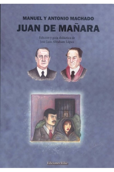 JUAN DE MAÑARA. INCLUYE GUIA DIDACTICA