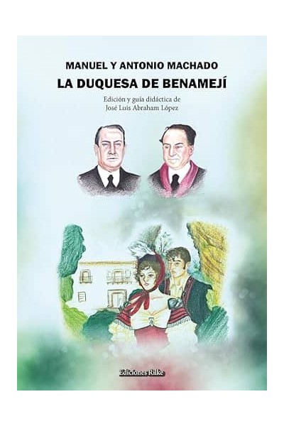 LA DUQUESA DE BENAMEJÍ. GUÍA DIDÁCTICA