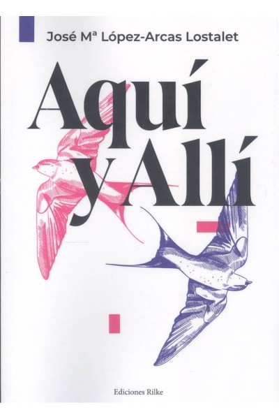 AQUÍ Y ALLÍ