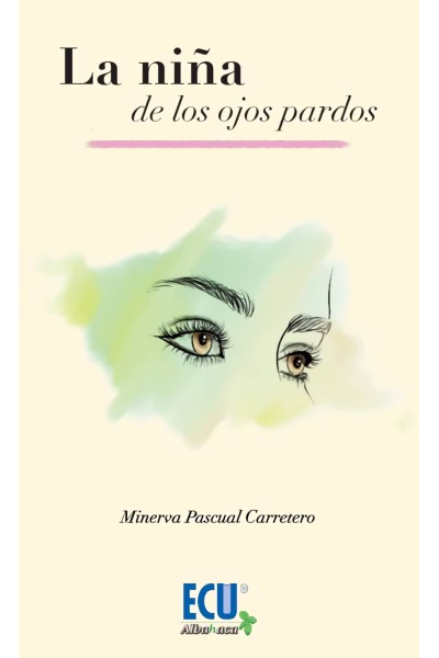 LA NIÑA DE LOS OJOS PARDOS