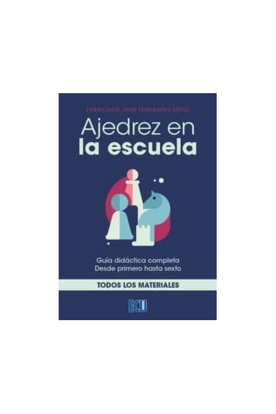 AJEDREZ EN LA ESCUELA