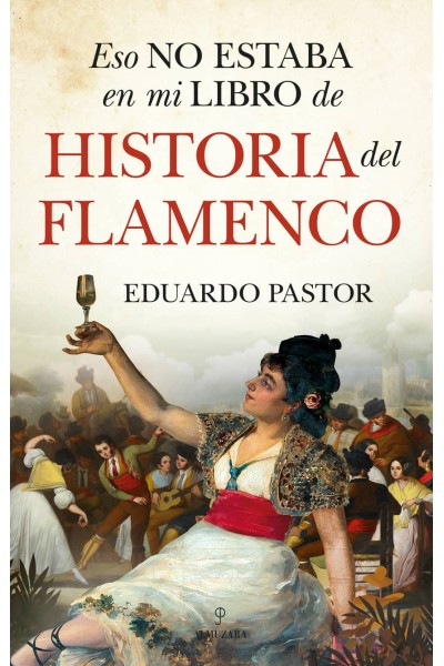 ESO NO ESTABA EN MI LIBRO DE HISTORIA DEL FLAMENCO