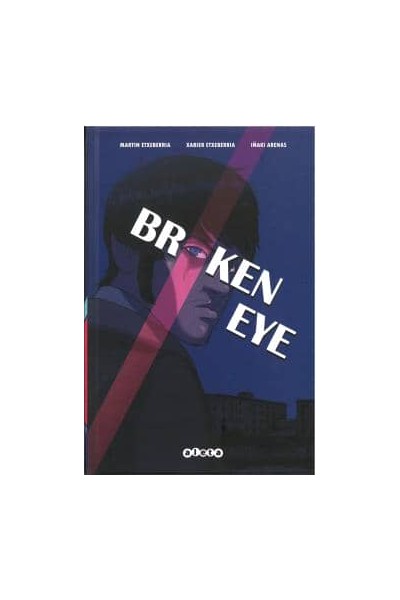 BROKEN EYE