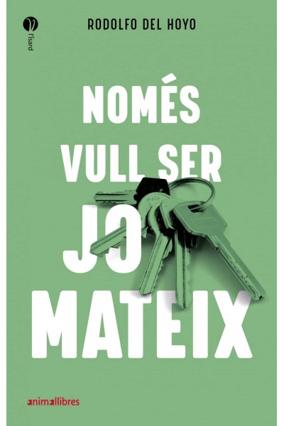 NOMÉS VULL SER JO MATEIX