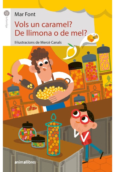 VOLS UN CARAMEL? DE LLIMONA O DE MEL?