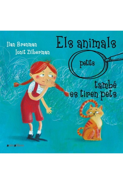 ELS ANIMALS (PETITS) TAMBÉ ES TIREN PETS