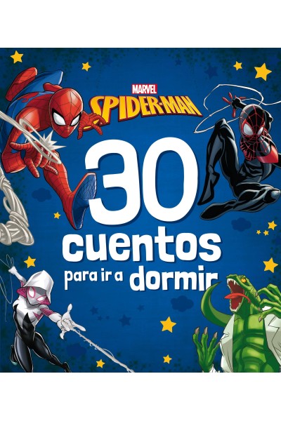 SPIDER-MAN. 30 CUENTOS PARA IR A DORMIR