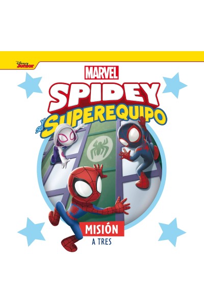 SPIDEY Y SU SUPEREQUIPO. MISIÓN A TRES