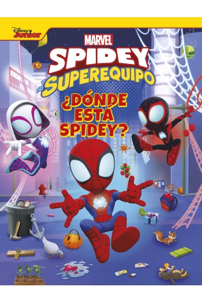 SPIDEY Y SU SUPEREQUIPO. ¿DÓNDE ESTÁ SPIDEY?