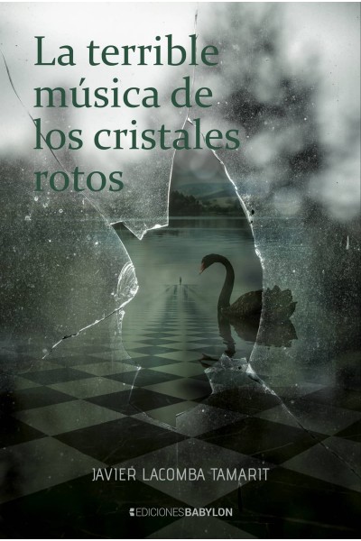 LA TERRIBLE MÚSICA DE LOS CRISTALES ROTOS