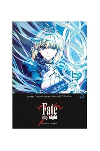 FATE;STAY NIGHT: UNLIMITED BLADE WORKS 03