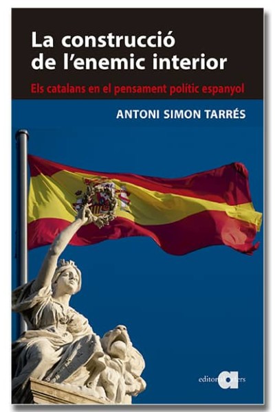 LA CONSTRUCCIÓ DE L'ENEMIC INTERIOR