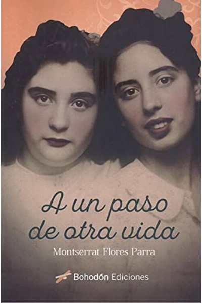 A UN PASO DE OTRA VIDA