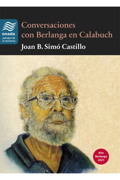 CONVERSACIONES CON BERLANGA EN CALABUCH