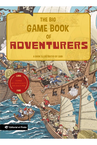 THE BIG GAME BOOK OF ADVENTURERS- LIBROS PARA NIÑOS EN INGLÉS