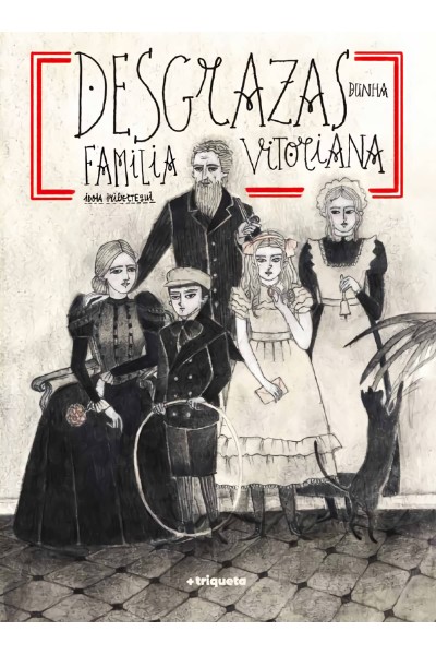 (GAL) DESGRAZAS DUNHA FAMILIA VITORIANA