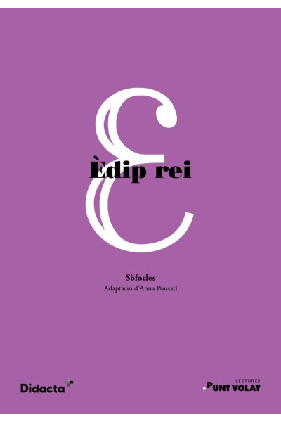 ÈDIP REI (LECTURES PUNT VOLAT)