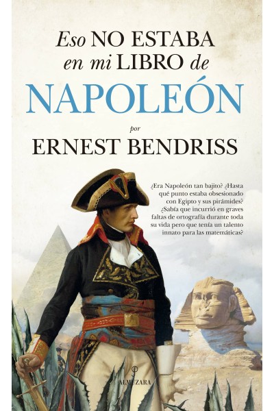ESO NO ESTABA EN MI LIBRO DE NAPOLEÓN